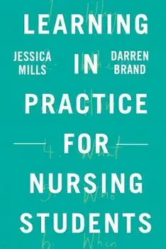 Learning in Practice for Nursing Students, Paperback/Darren Brand