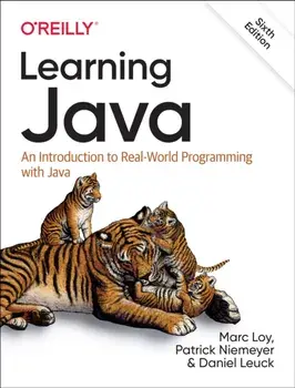 Learning Java. An Introduction to Real-World Programming with Java, 6 Revised edition, Paperback/Marc Loy