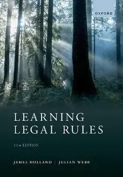 Learning Legal Rules. A Students' Guide to Legal Method and Reasoning, 11 Revised edition, Paperback/***