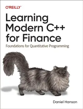 Learning Modern C++ for Finance. Foundations for Quantitative Programming, Paperback/Daniel Hanson