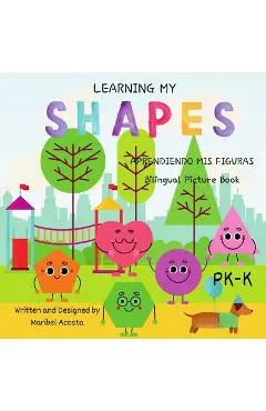 Learning my Shapes / Aprendiendo mis Figuras - Maribel Acosta