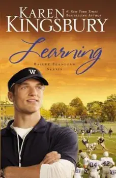 Learning, Paperback/Karen Kingsbury
