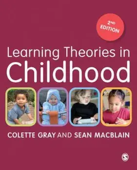 Learning Theories in Childhood, Paperback/Colette Gray
