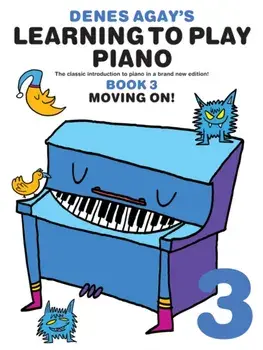 Learning to Play Piano 3 Moving on/***