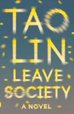 Leave Society - Tao Lin