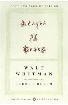 Leaves of Grass: (1855) (Penguin Classics Deluxe Edition) - Walt Whitman
