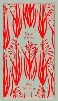 Leaves of Grass, Hardback/Walt Whitman