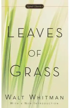 Leaves of Grass - Walt Whitman