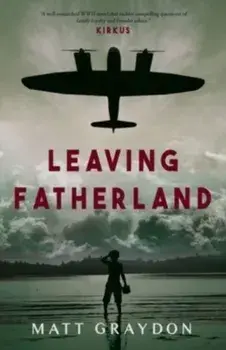Leaving Fatherland, Paperback/Matt Graydon