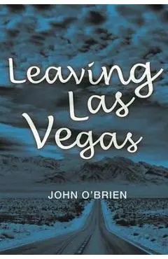 Leaving Las Vegas - John O'brien
