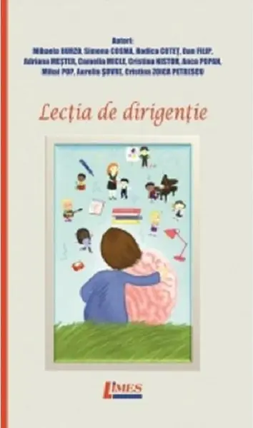 Lectia de dirigentie | Rodica Cotet, Mihaela Burzo, Simona Cosma