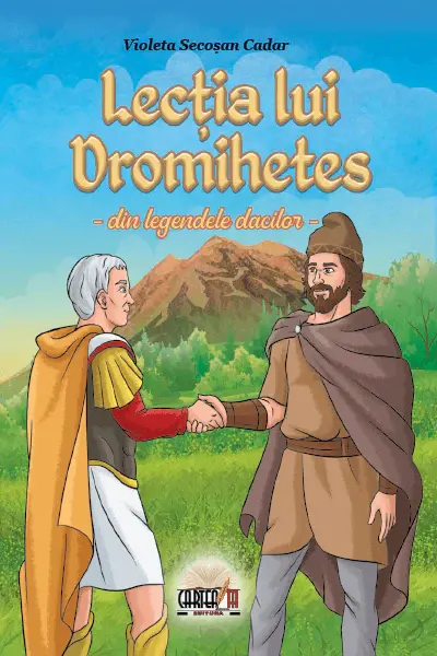 Lectia lui Dromihetes – din legendele dacilor