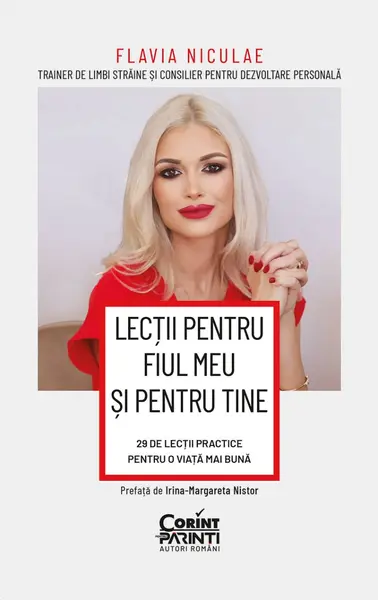 Lecții pentru fiul meu și pentru tine. 29 de lecții practice pentru o viață mai bună