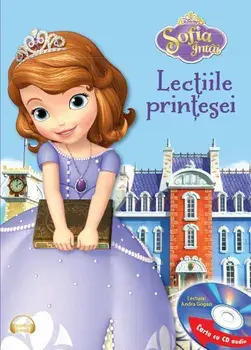 Lectiile printesei. Sofia Intai (carte cu CD audio)/***