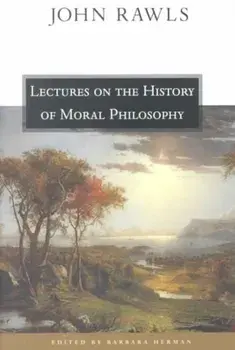 Lectures on the History of Moral Philosophy, Paperback/Barbara Herman