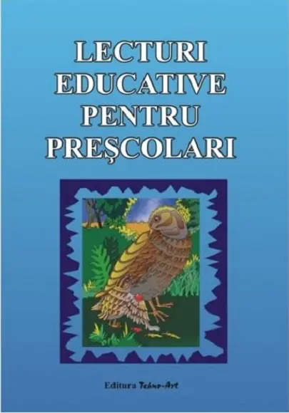 Lecturi educative pentru prescolari | Viorica Preda, Daniela Dosa