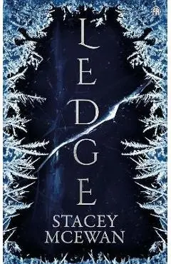 Ledge: The Glacian Trilogy, Book I - Stacey Mcewan