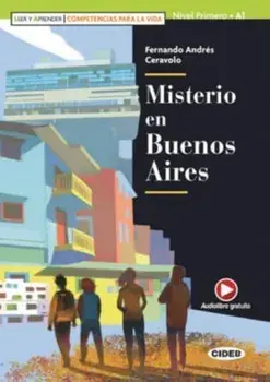 Leer y aprender - Competencias para la Vida. Misterio en Buenos Aires + App + De, Paperback/Fernando Andres Ceravolo