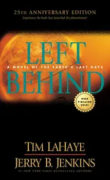 Left Behind 25th Anniversary Edition, Paperback/Tim LaHaye