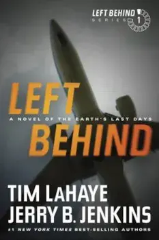 Left Behind: A Novel of the Earth's Last Days, Paperback/Tim LaHaye
