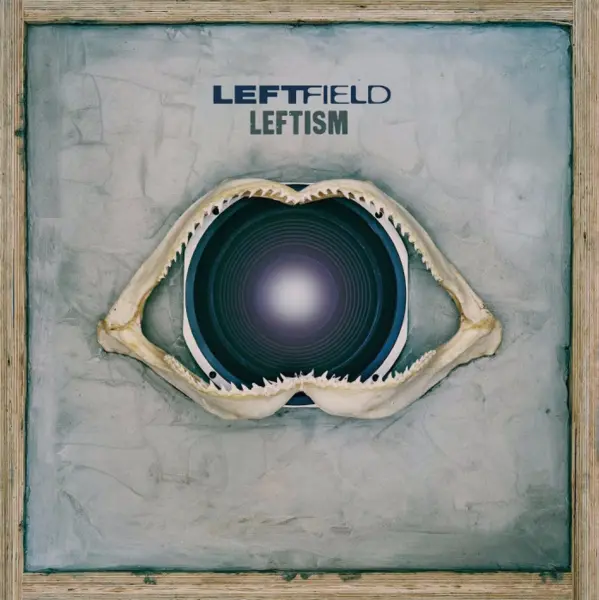 Leftism - Vinyl | Leftfield