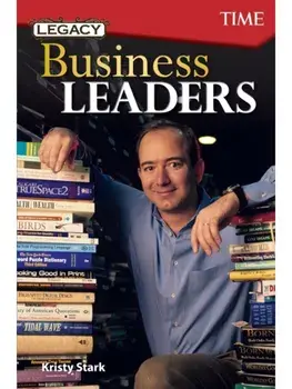 Legacy: Business Leaders, Paperback/Kristy Stark