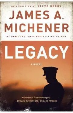 Legacy - James A. Michener