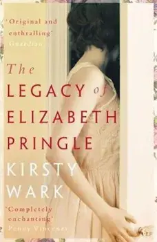 Legacy of Elizabeth Pringle, Paperback/Kirsty Wark
