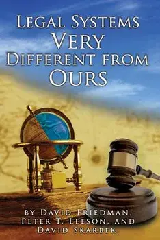 Legal Systems Very Different from Ours, Paperback/Peter Leeson
