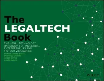 LegalTech Book. The Legal Technology Handbook for Investors, Entrepreneurs and FinTech Visionaries, Paperback/***