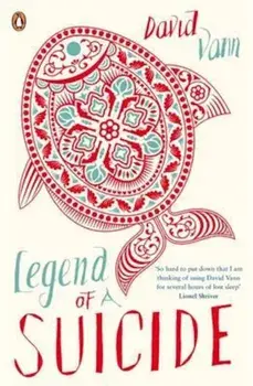 Legend of a Suicide, Paperback/David Vann