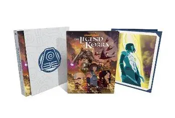 Legend Of Korra: Art Of The Animated Series - Book 4 (deluxe). (Second Edition), Hardback/Bryan Konietzko