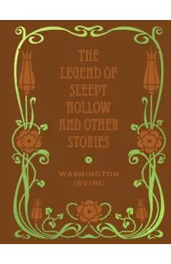 Legend of Sleepy Hollow and Other Stories - Washington Irving