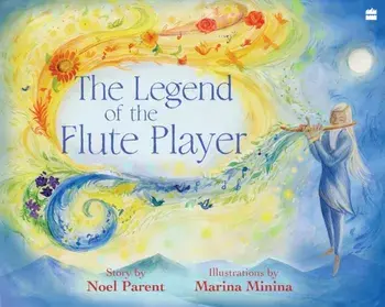 Legend Of The Flute Player, Paperback/Noel Parent