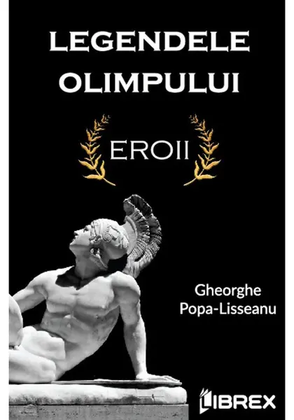 Legendele Olimpului: Eroii