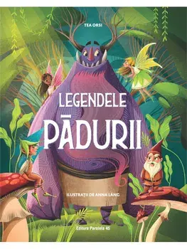 Legendele padurii/Tea Orsi