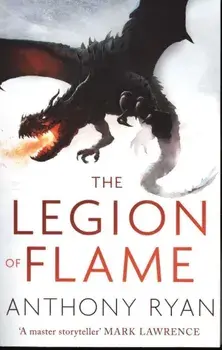 Legion of Flame, Paperback/Anthony Ryan