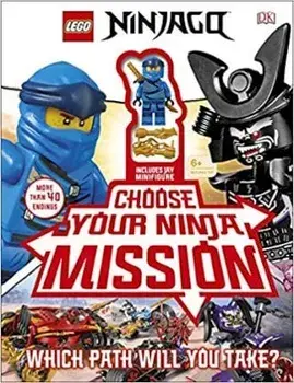 LEGO NINJAGO Choose Your Ninja Mission. With NINJAGO Jay minifigure, Hardback/Simon Hugo