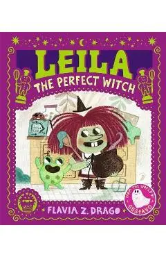 Leila, the Perfect Witch - Flavia Z. Drago