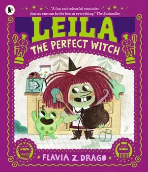 Leila, the Perfect Witch, Paperback/Flavia Z. Drago