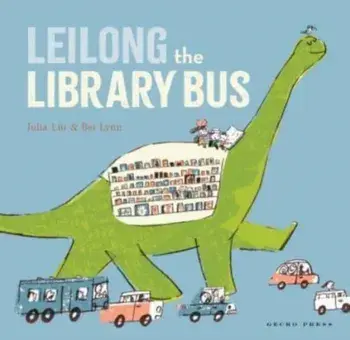 Leilong the Library Bus, Paperback/Julia Liu
