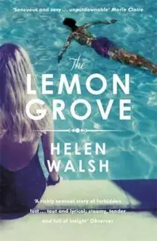 Lemon Grove, Paperback/Helen Walsh