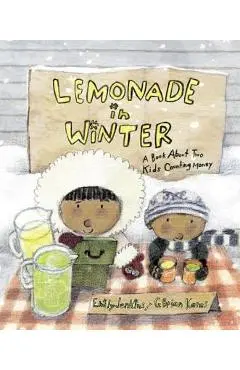 Lemonade in Winter: A Book about Two Kids Counting Money - Emily Jenkins
