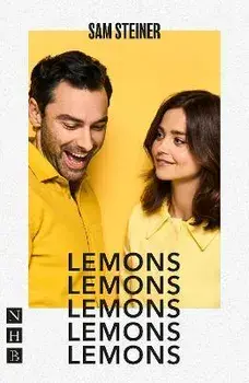 Lemons Lemons Lemons Lemons Lemons. West End edition, Paperback/Sam Steiner