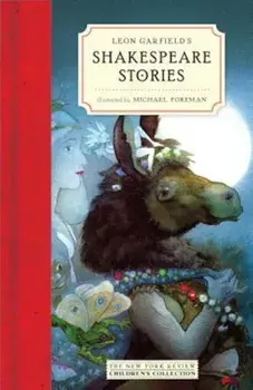 Leon Garfield's Shakespeare Stories, Hardcover/Leon Garfield