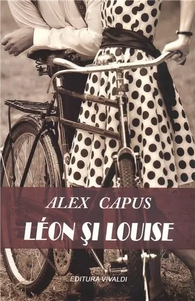 Leon si Luise | Alex Capus
