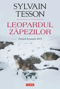 Leopardul zapezilor/Sylvain Tesson