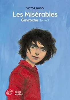 Les Miserables Tome 3 Gavroche (Texte abrege), Paperback/Victor Hugo