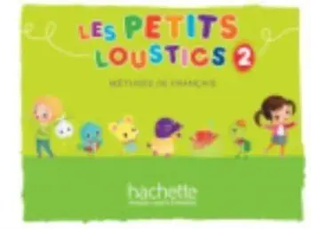 Les Petits Loustics. Livre de l'eleve 2, Paperback/Hugues Denisot