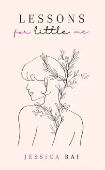 Lessons for Little Me, Paperback/Jessica Rai